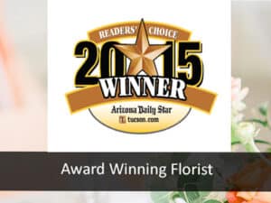 Mayfield Florist, 2015 Voted Best Florist In Tucson